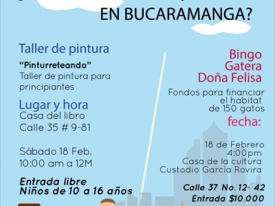 ¡Qué hacer hoy 18 de febrero en Bucaramanga?